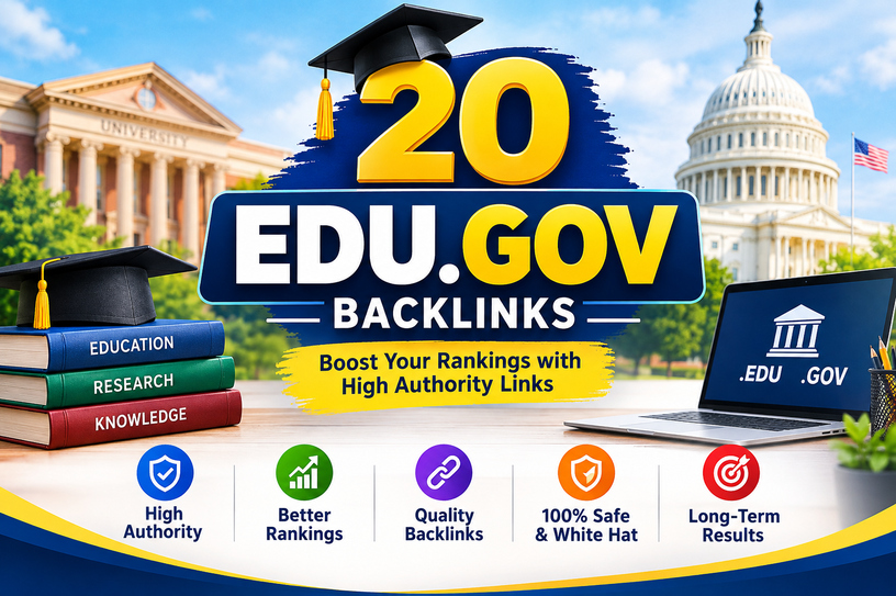 Build 20 High-Authority EDU.GOV Backlinks for Better Search Visibility